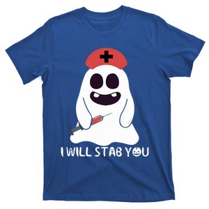 I Will Stab You Halloween Nurse Gift Funny Halloween Nurses Gift T-Shirt