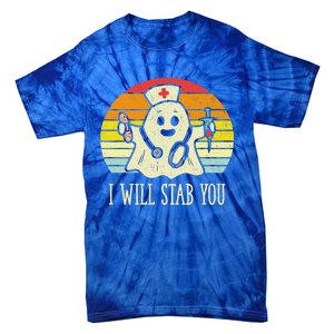 I Will Stab You Nurse Ghost Scrub Halloween For Nurses Rn Cute Gift Tie-Dye T-Shirt