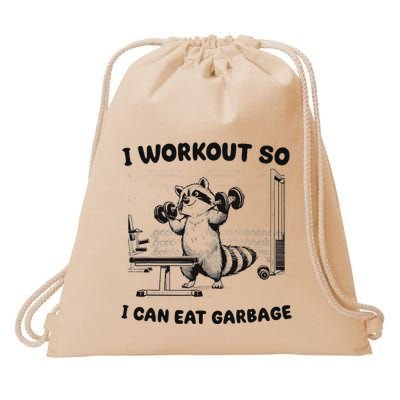 I Workout So I Can Eat Garbage Gym Drawstring Bag