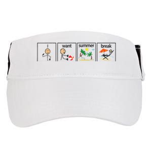 I Want Summer Break Teacher Hello Summer Vacation Adult Drive Performance Visor