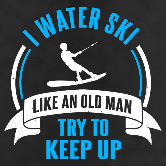I Water Ski Like An Old Keep Up Funny Water Skiing Dad Gift 7 Panel Mesh Trucker Snapback Hat