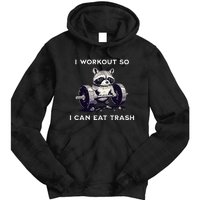 I Workout So I Can Eat Trash Funny Raccoon Gym Weightlifting Tie Dye Hoodie