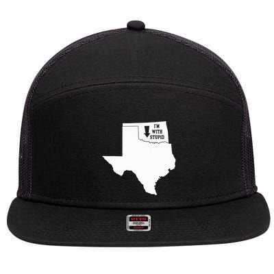 IM With Stupid Texas Arrow From Oklahoma 7 Panel Mesh Trucker Snapback Hat