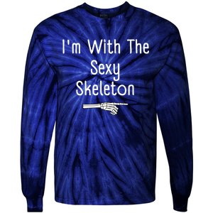 IM With Sexy Skeleton Halloween Costume Funny Last Minute Tie-Dye Long Sleeve Shirt