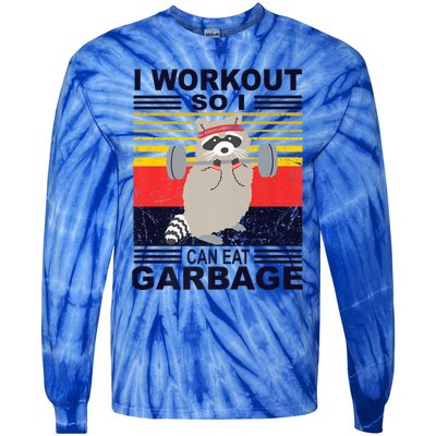 I Workout So I Can Eat Garbage Funny Raccoon Vintage Gym Great Gift Tie-Dye Long Sleeve Shirt