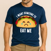 I Want Someone To Eat Me Sad Taco Cooling Performance Crew T-Shirt
