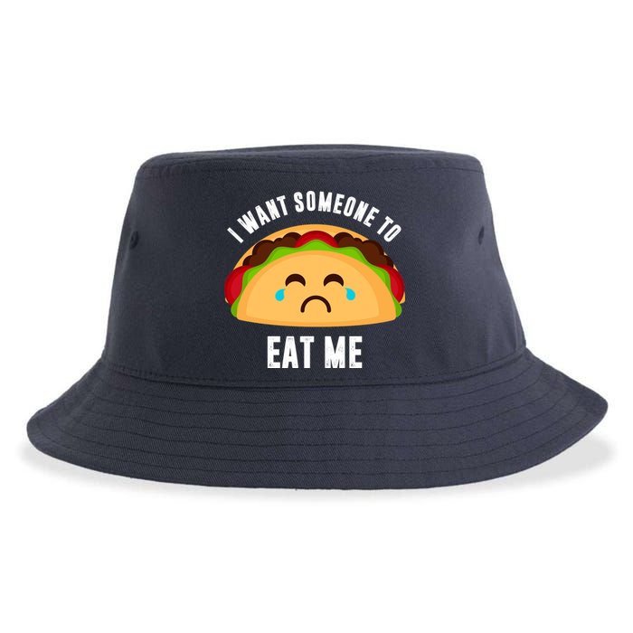 I Want Someone To Eat Me Sad Taco Sustainable Bucket Hat