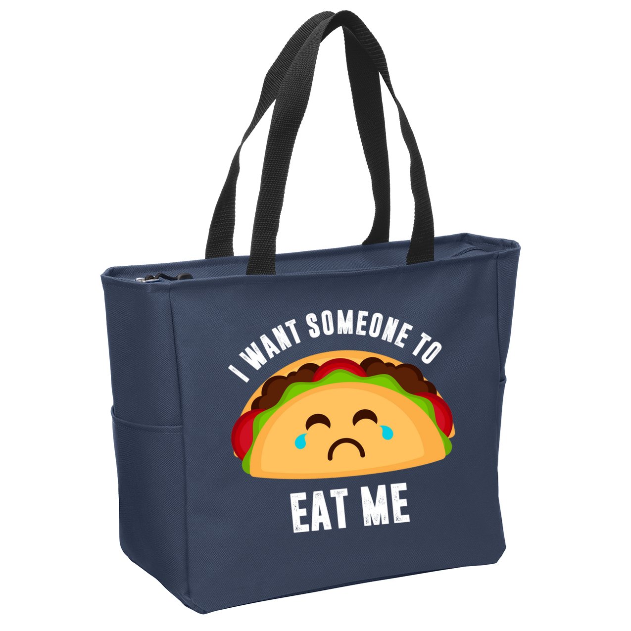 I Want Someone To Eat Me Sad Taco Zip Tote Bag