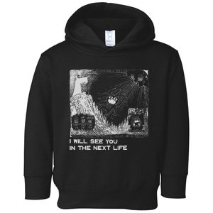 I Will See You In The Next Life Outfits Radio Music 80s 90s Toddler Hoodie