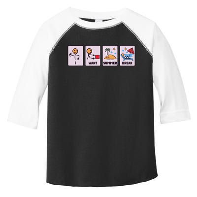 I Want Summer Break Toddler Fine Jersey T-Shirt