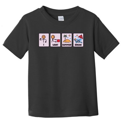 I Want Summer Break Toddler T-Shirt