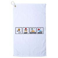 I Want Summer Break Golf Towel
