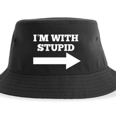 IM With Stupid Arrow Pointing Right Funny IM With Stupid Sustainable Bucket Hat
