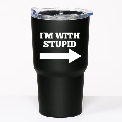 IM With Stupid Arrow Pointing Right Funny IM With Stupid Tumbler