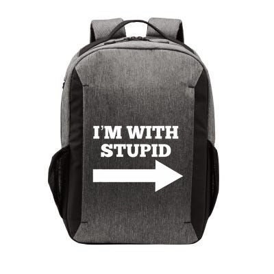 IM With Stupid Arrow Pointing Right Funny IM With Stupid Vector Backpack