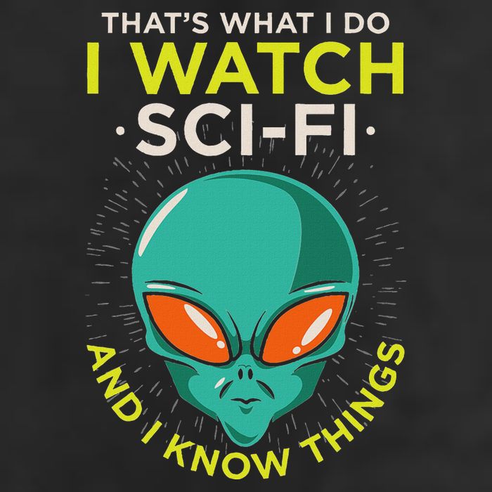I Watch Sci Fi And I Know Things Cool Comfort Performance Bucket Hat