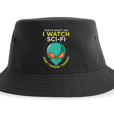 I Watch Sci Fi And I Know Things Sustainable Bucket Hat