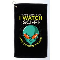 I Watch Sci Fi And I Know Things Golf Towel