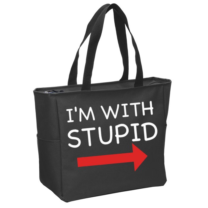 IM With Stupid Funny Zip Tote Bag