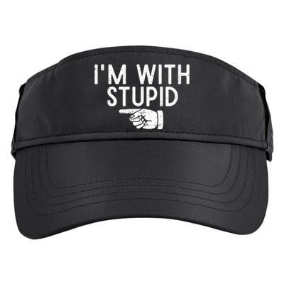 IM With Stupid Left Pointing Hand Funny Friend Or Family Adult Drive Performance Visor