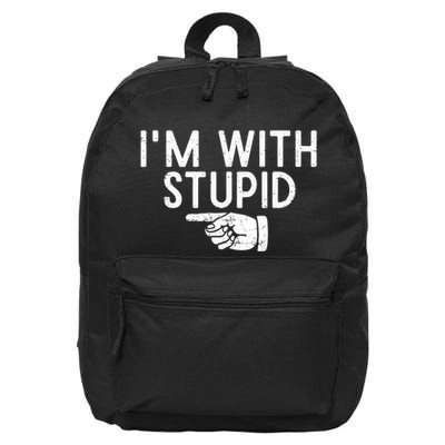 IM With Stupid Left Pointing Hand Funny Friend Or Family 16 in Basic Backpack