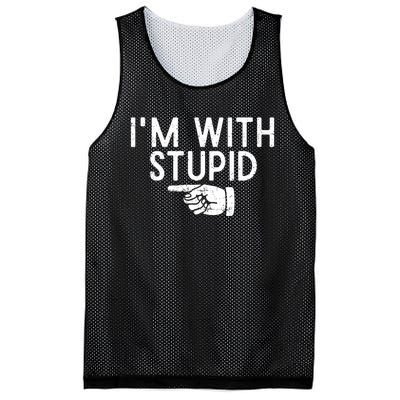 IM With Stupid Left Pointing Hand Funny Friend Or Family Mesh Reversible Basketball Jersey Tank