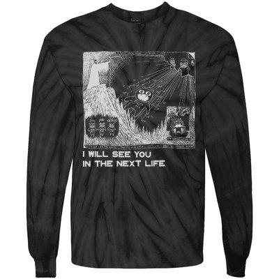 I Will See You In The Next Life Outfits Radio Music 80s 90s Tie-Dye Long Sleeve Shirt