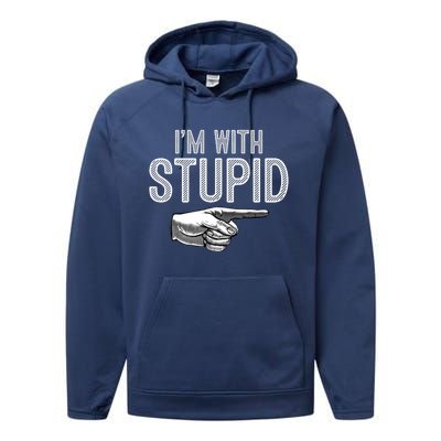 Im With Stupid Funny Couples Im With Stupid Performance Fleece Hoodie