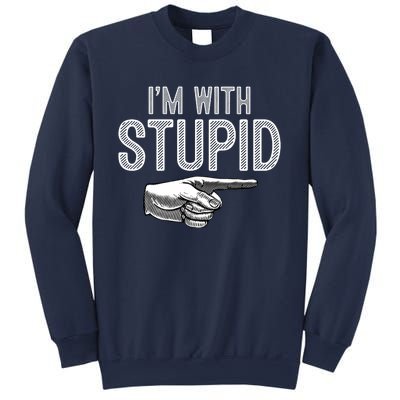 Im With Stupid Funny Couples Im With Stupid Sweatshirt