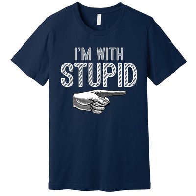 Im With Stupid Funny Couples Im With Stupid Premium T-Shirt