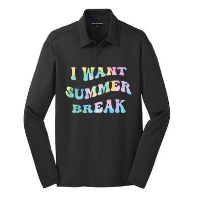 I Want Summer Break Teacher Last Day Of School Groovy Silk Touch Performance Long Sleeve Polo