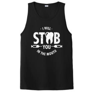 I Will Stab You In The Mouth Dentist Ortho Dentistry Doctor Gift PosiCharge Competitor Tank