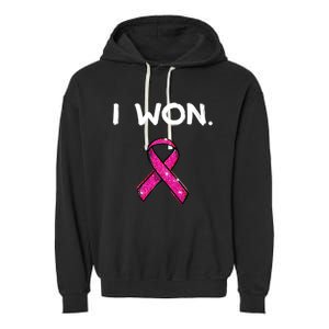 I Won Survivors Gift Breast Cancer Awareness Cute Gift Pink Meaningful Gift Garment-Dyed Fleece Hoodie