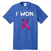 I Won Survivors Gift Breast Cancer Awareness Cute Gift Pink Meaningful Gift Tall T-Shirt