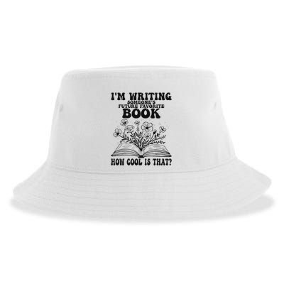 IM Writing Someone’S Future Favorite Book How Cool Is That Sustainable Bucket Hat