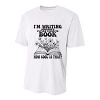 IM Writing Someone’S Future Favorite Book How Cool Is That Youth Performance Sprint T-Shirt