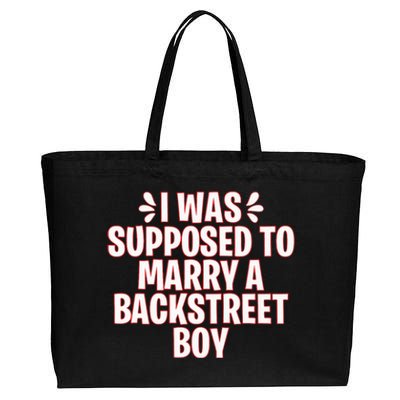 I Was Supposed To Marry A Backstreet Boy Cotton Canvas Jumbo Tote