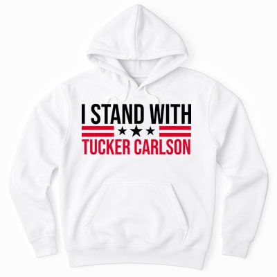 I Stand With Tucker Carlson Hoodie