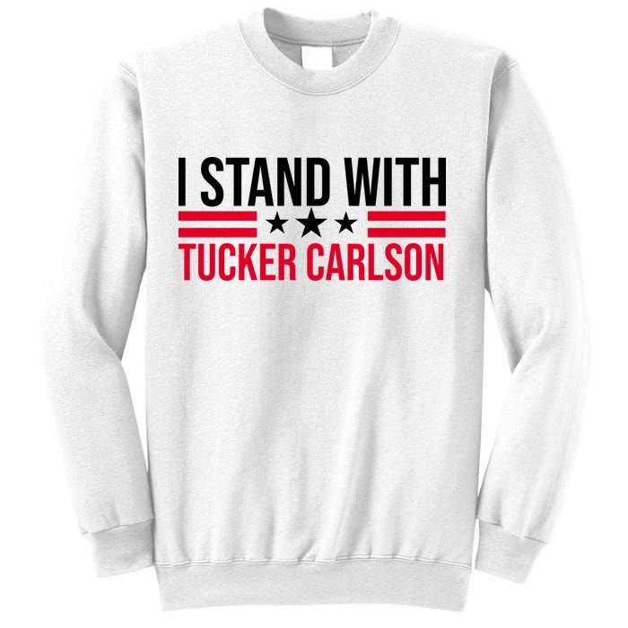 I Stand With Tucker Carlson Sweatshirt