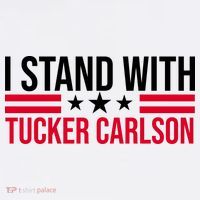 I Stand With Tucker Carlson Poster