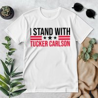 I Stand With Tucker Carlson Premium T-Shirt