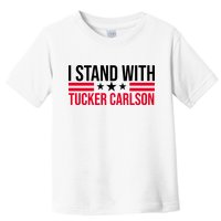 I Stand With Tucker Carlson Toddler T-Shirt