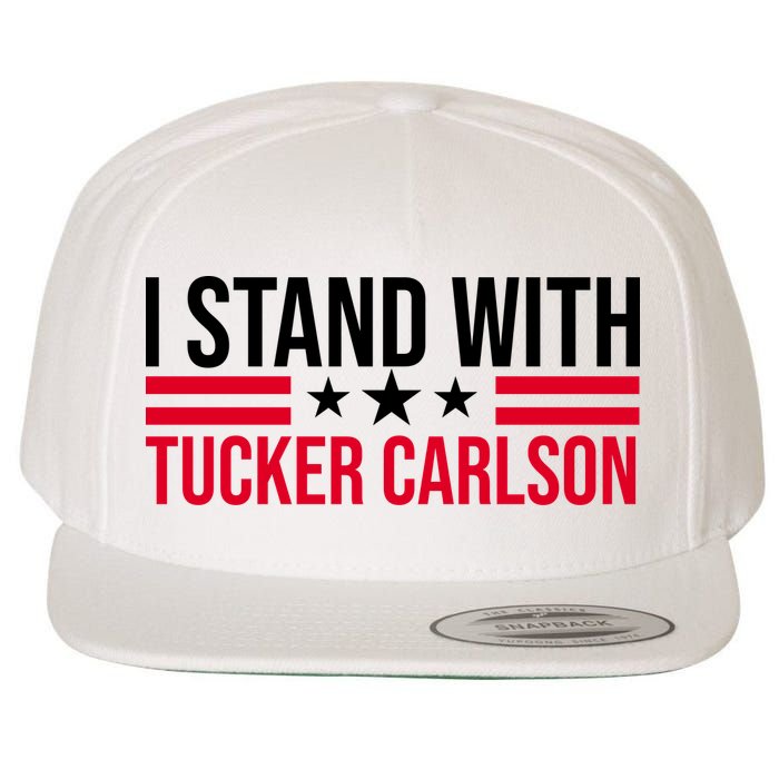 I Stand With Tucker Carlson Wool Snapback Cap