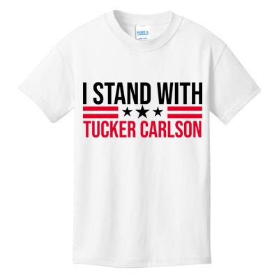 I Stand With Tucker Carlson Kids T-Shirt