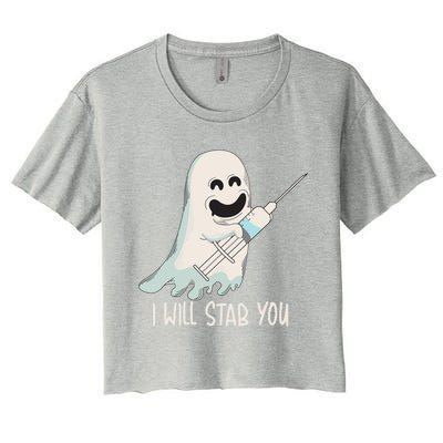 I Will Stab You Cool Halloween Nurse Ghost Boo Gift Women's Crop Top Tee