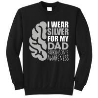 I Wear Silver For My Dad Parkinsons Awareness Sweatshirt