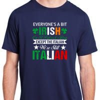 Italian Were Still Italian On St. Patricks Day Adult ChromaSoft Performance T-Shirt