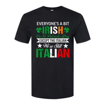 Italian Were Still Italian On St. Patricks Day Softstyle® CVC T-Shirt