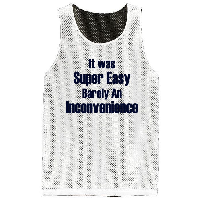 It Was Super Easy Barely An Inconvenience Fun Slogan Mesh Reversible Basketball Jersey Tank