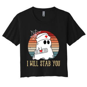 I Will Stab You Ghost Nurse Retro Funny Halloween For Nurses Gift Women's Crop Top Tee